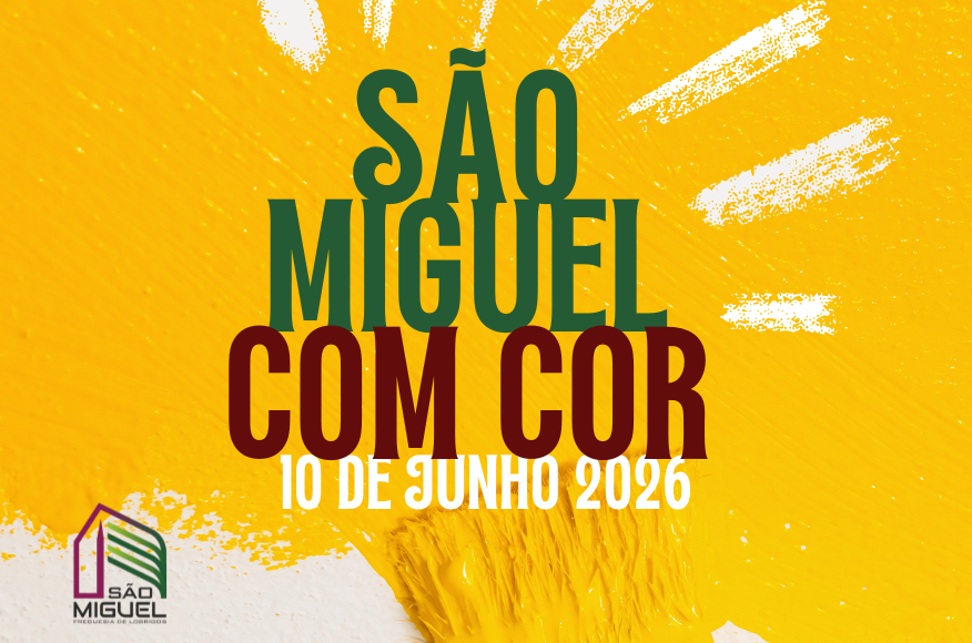 S&atilde;o Miguel com Cor - 2026